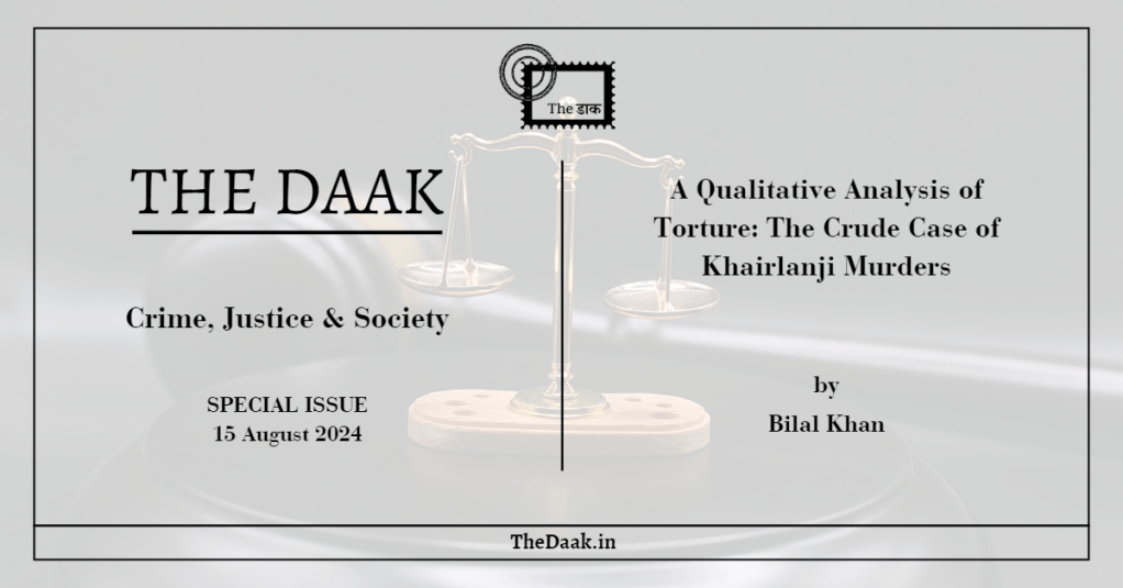 A Qualitative Analysis of Torture: The Crude Case of Khairlanji&nbsp;Murders