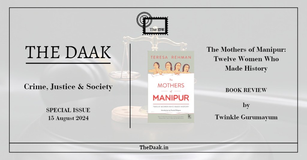 The Mothers of Manipur: Twelve Women Who Made&nbsp;History